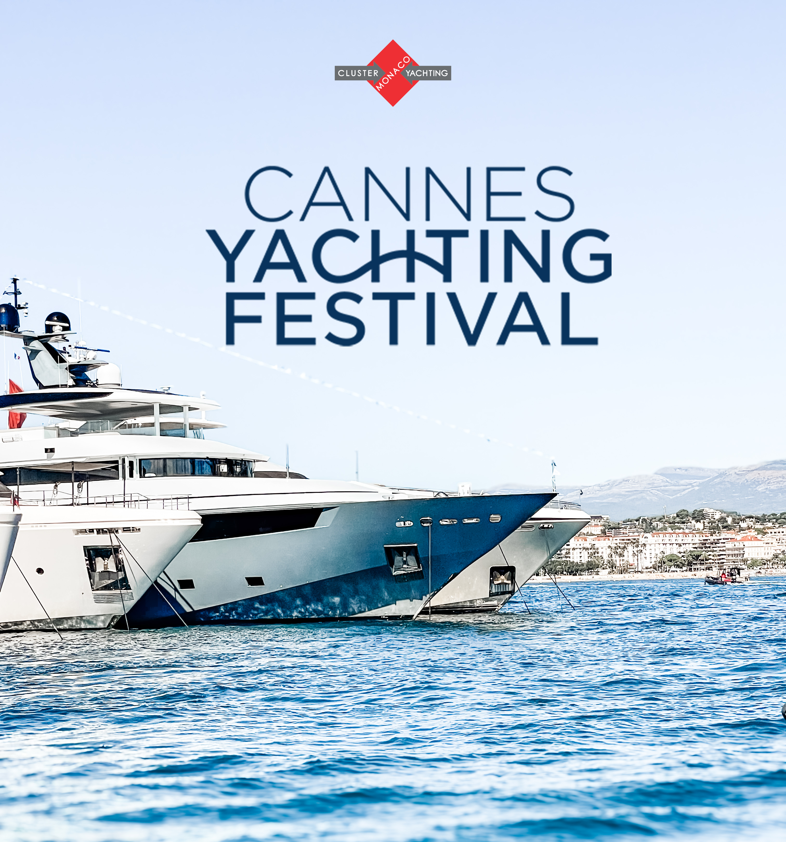 Insights from Cluster Members: The 2024 Cannes Yachting Festival